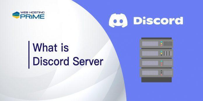 What is Discord Server