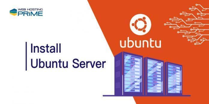Install Ubuntu Server