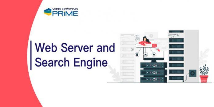 Web Server and Search Engine