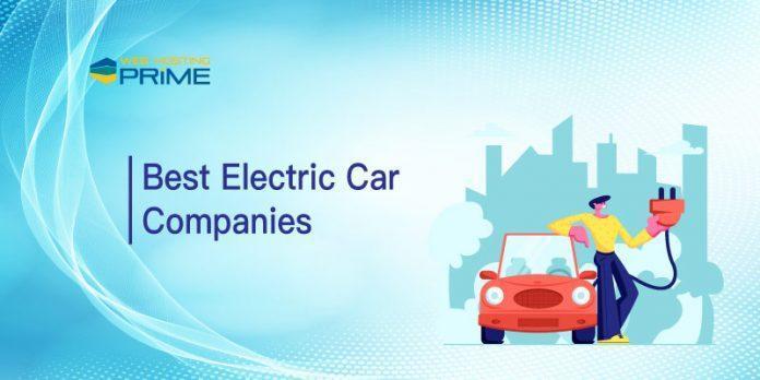 Best Electric Car Companies