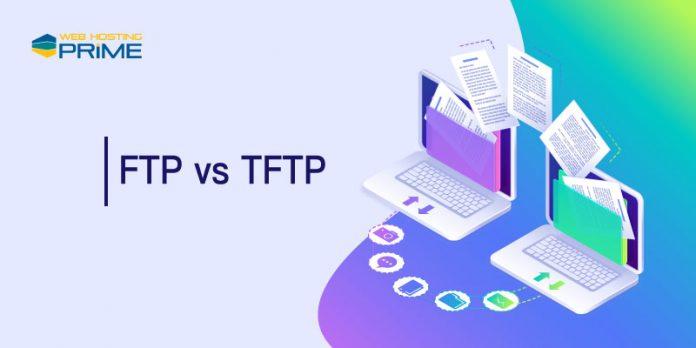 FTP vs TFTP
