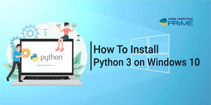 How To Install Python 3 on Windows 10