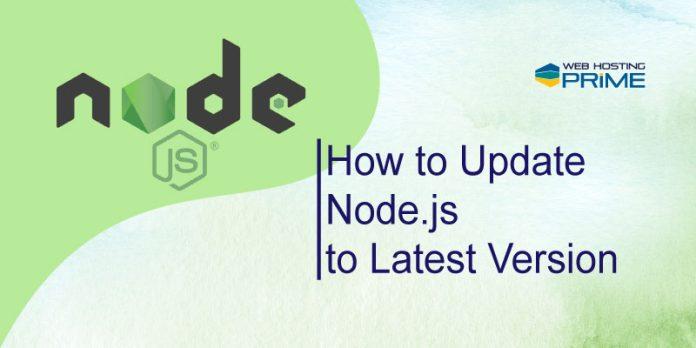 How to Update Node.js to Latest Version