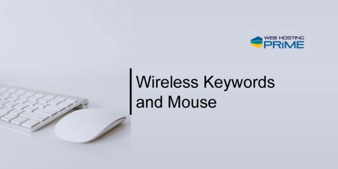 Wireless Keywords and Mouse