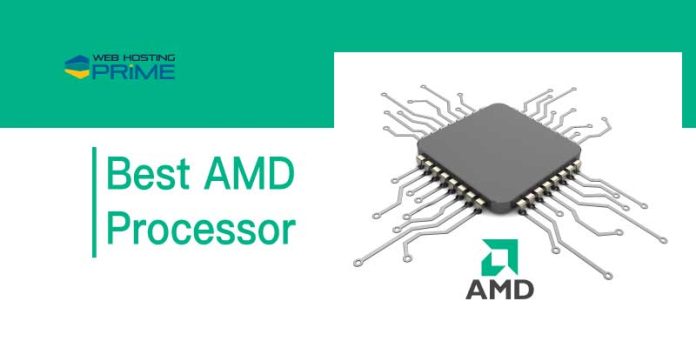 Best AMD Processor