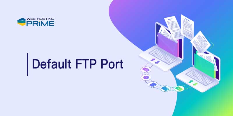 Default FTP Port
