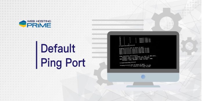 Default Ping Port