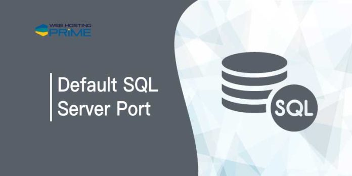 Default SQL Server Port
