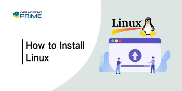 How to Install Linux