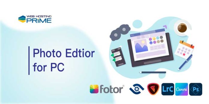 Photo Edtior for PC