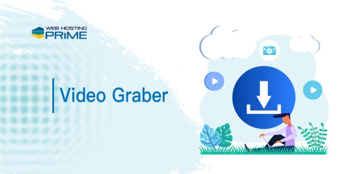 Video Graber