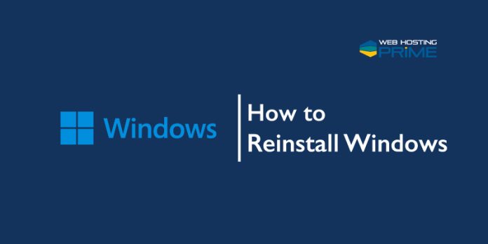 How to Reinstall Windows