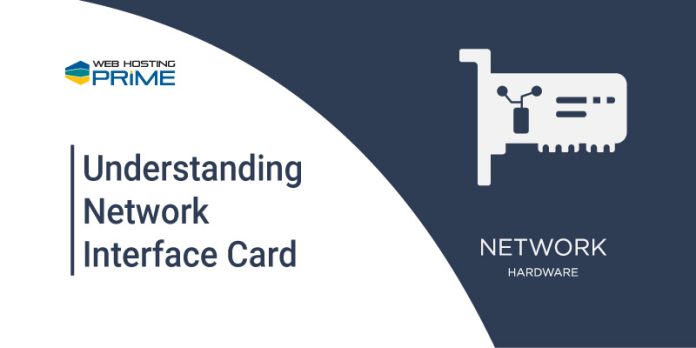 Understanding Network Interface Card