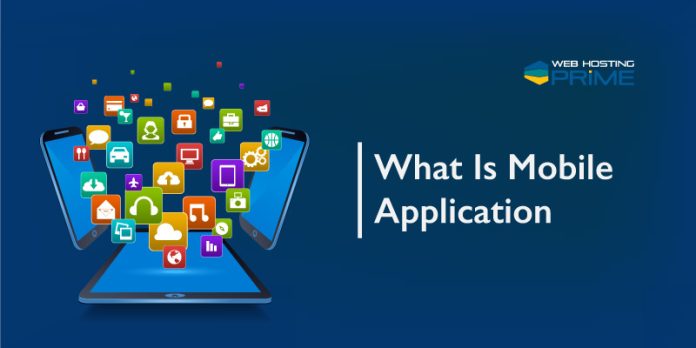 What Is Mobile Application