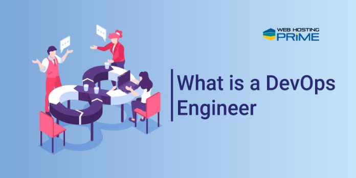 What is a DevOps Engineer