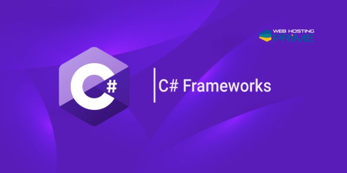 C# Frameworks