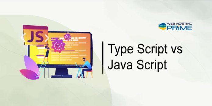 Type Script vs Java Script